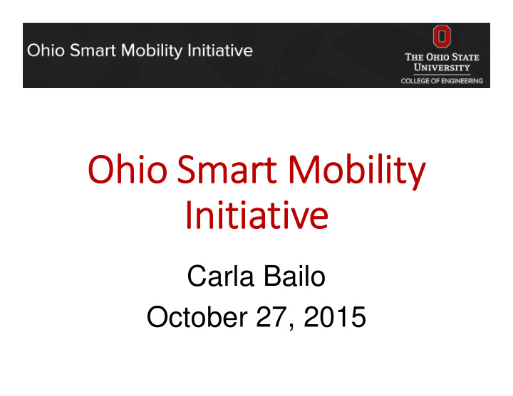 ohi ohio sm smart art mobility bility initia initiativ