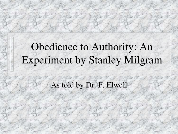 experiment by stanley milgram