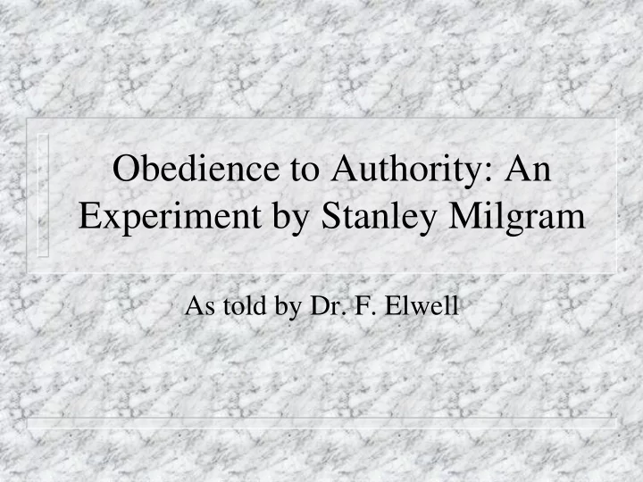 experiment by stanley milgram