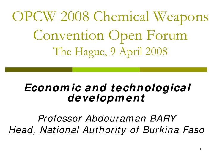 opcw 2008 chemical weapons convention open forum