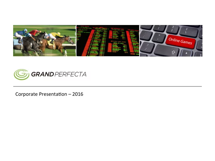 corporate presenta on 2016