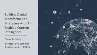 Building Digital  Transformation  Strategies with AI-  Enabled Content  Intelligence  Steve Ponting