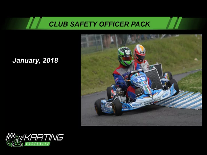 club safety officer pack january 2018 welcome
