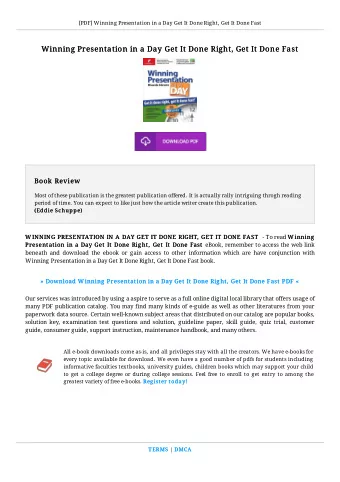 Winning Presentation in a Day Get It Done Right, Get It Done Fast  Winning Presentation in a Day
