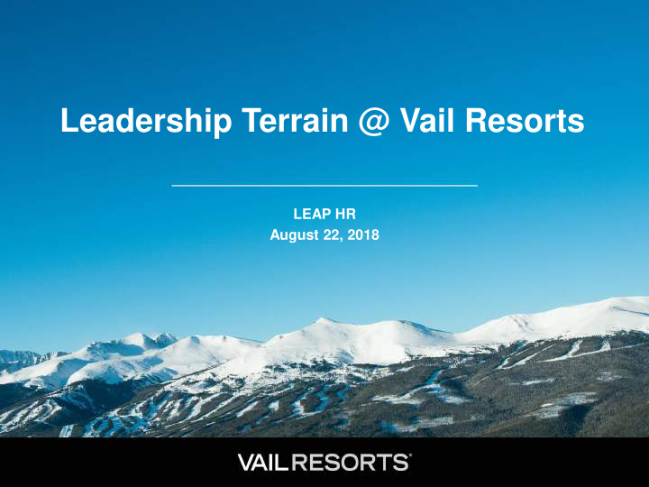 leadership terrain vail resorts