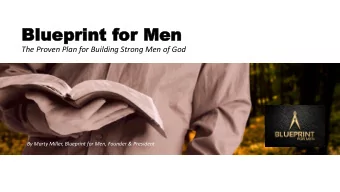 Bluepr  Blueprint f  int for Men  or Men  The Proven Plan for Building Strong Men of God  By Marty