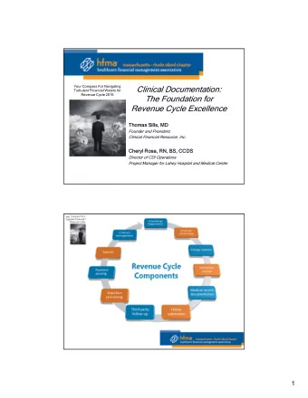 Clinical Documentation:  Turbulent Financial Waters for  Revenue Cycle 2015  The Foundation for