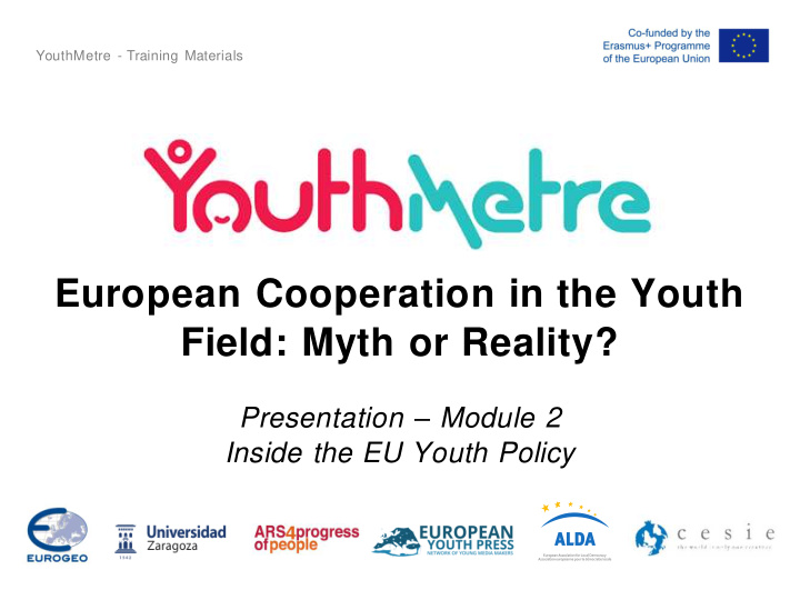 european cooperation in the youth field myth or reality