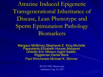 Atrazine Induced Epigenetic  Transgenerational Inheritance of  Disease, Lean Phenotype and  Sperm