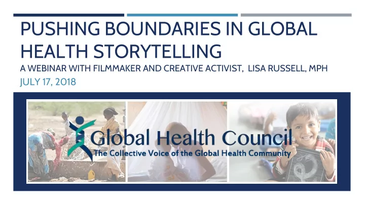 pushing boundaries in global health storytelling