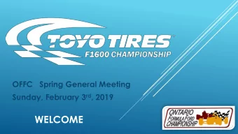 WELCOME  SERIES FEES  Remain at  $150.00  Benefits:  1.  Earn points in Toyo Tires F1600