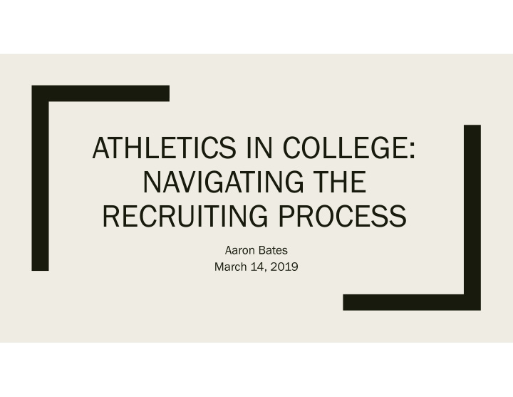 athletics in college navigating the recruiting process