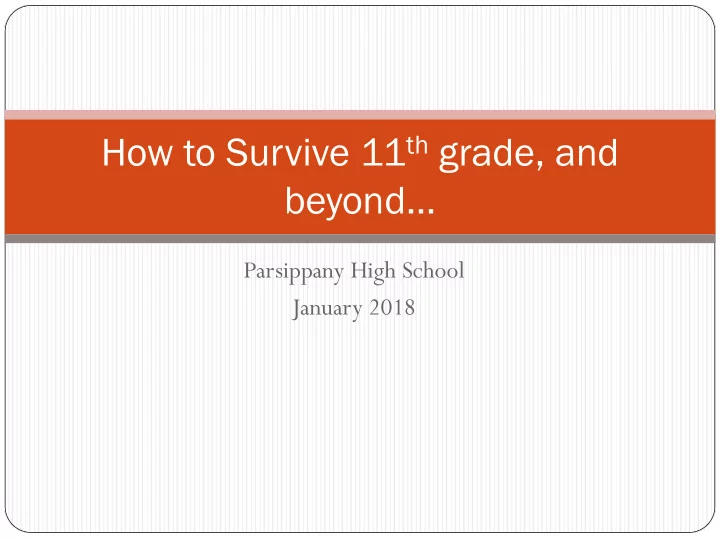 how to survive 11 th grade and beyond