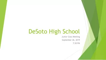 DeSoto High School  Junior Class Meeting  September 26, 2019  7:30 PM  DeSoto High School