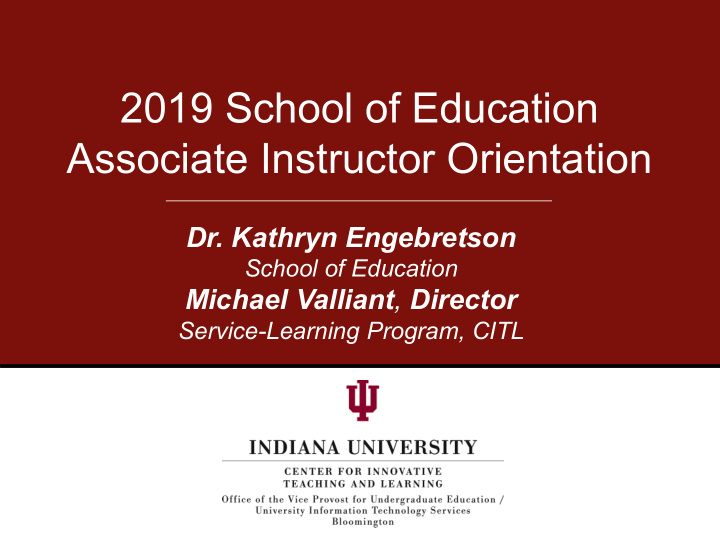 2019 school of education associate instructor orientation