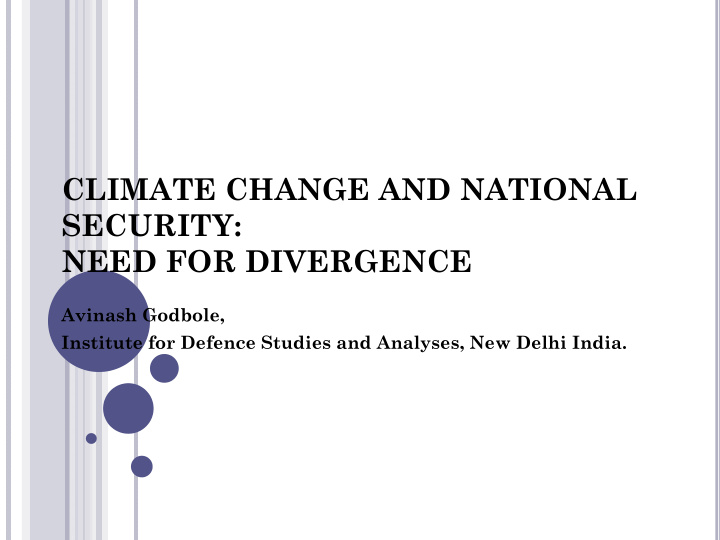 climate change and national security need for divergence