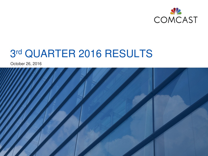 3 rd quarter 2016 results