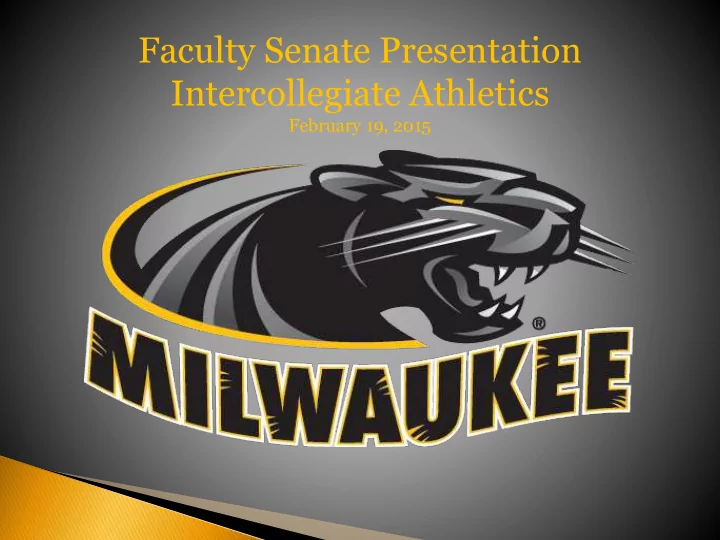 faculty senate presentation intercollegiate athletics