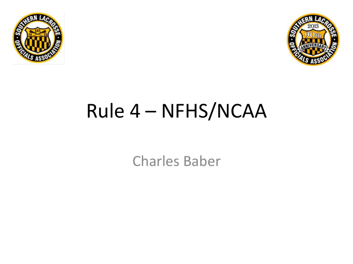 rule 4 nfhs ncaa