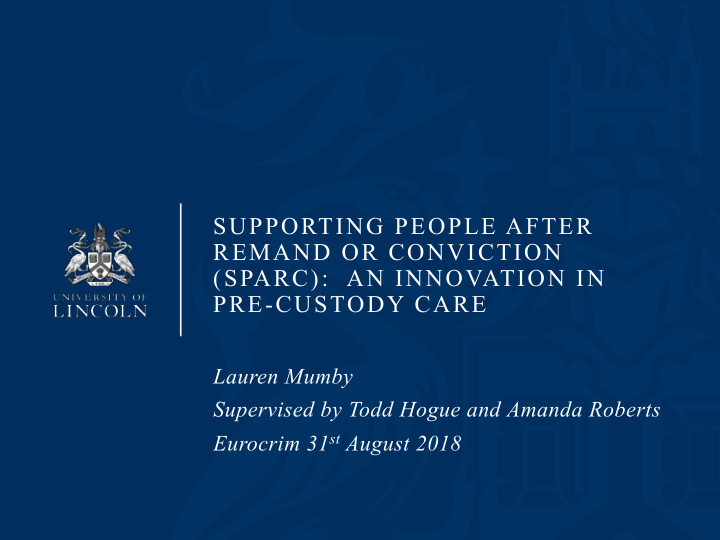 supporting people after remand or conviction sparc an