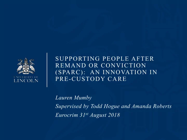 supporting people after remand or conviction sparc an