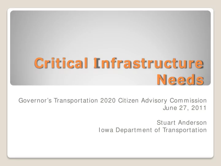 critical i nfrastructure needs