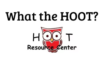 What the HOOT?  Who are we?  Lindsey Parton, MSW, LCSW, District Social Worker-  Been in social