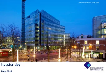 Investor day  4 July 2013 INTRODUCTION  MICHAEL MARX  Agenda  Presentations and tour  Timings