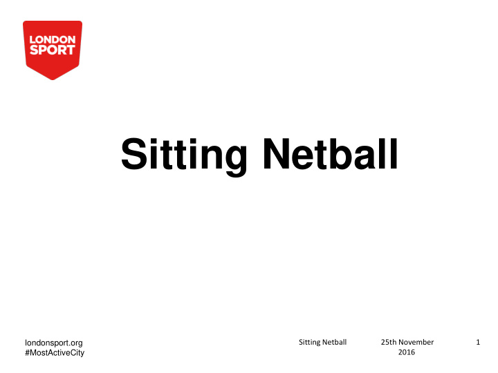 sitting netball