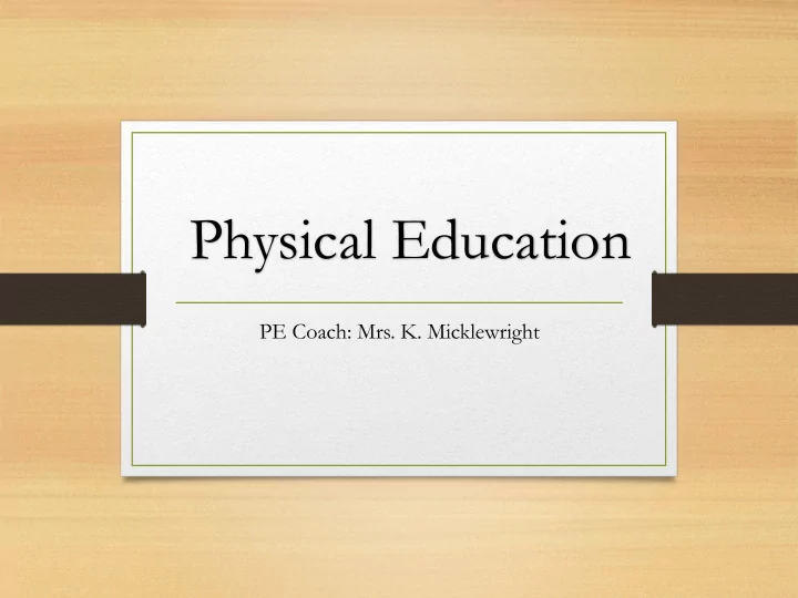 physical education