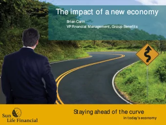 The impact of a new economy  The impact of a new economy  Bri  Brian Carin  an Carin  VP  VP