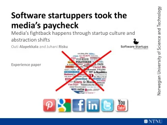 Software startuppers took the medias paycheck  Medias fightback happens through startup