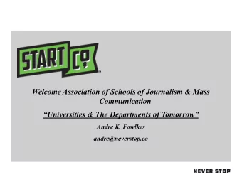 Welcome Association of Schools of Journalism &amp; Mass  Communication  Universities &amp; The