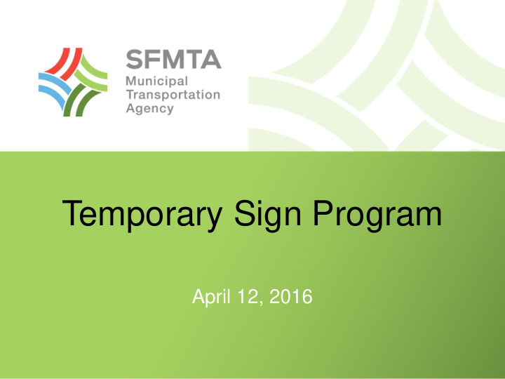 temporary sign program
