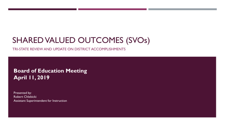 shared valued outcomes svos