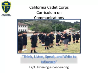 Curriculum on  Communications  L2/A: Listening &amp; Cooperating  Listening &amp; Cooperating
