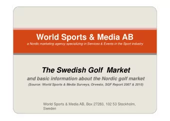 World Sports &amp; Media AB  a Nordic marketing agency specializing in Services &amp; Events in the