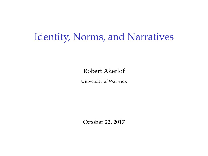 identity norms and narratives