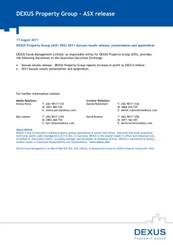 DEXUS Property Group - ASX release  17 August 2011  DEXUS Property Group (ASX: DXS) 2011 Annual