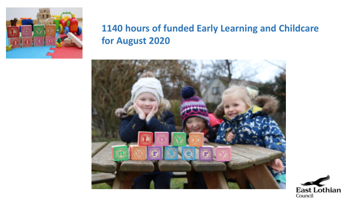 1140 hours of funded early learning and childcare for