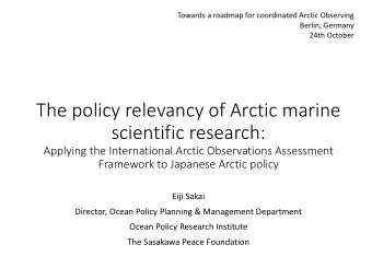 The policy relevancy of Arctic marine  scientific research:  Applying the International Arctic