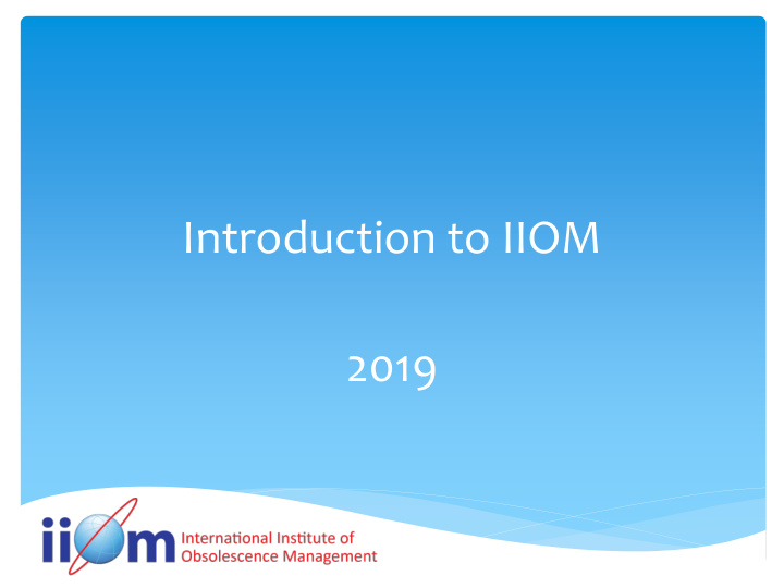 introduction to iiom