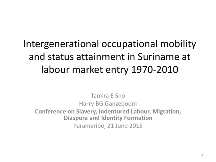 and status attainment in suriname at