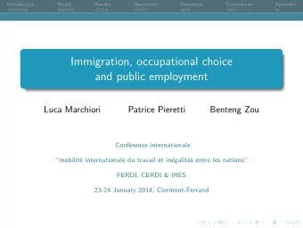 Immigration, occupational choice  and public employment  Luca Marchiori  Patrice Pieretti  Benteng