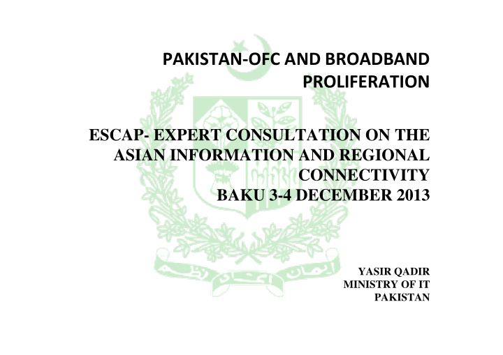 pakistan ofc and broadband proliferation