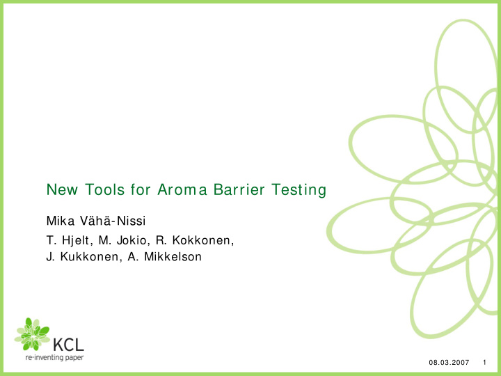 new tools for aroma barrier testing