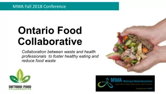 Collaborative  Collaboration between waste and health  professionals  to foster healthy eating and