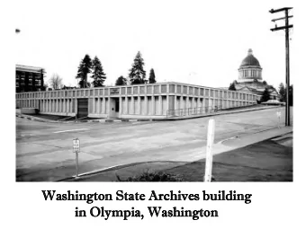 Washi  hing  ngton State Archi  hives bui  uilding  in  in Oly  Olympia, W  Washin  ington  City of