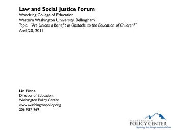 Law and Social Justice Forum  Woodring College of Education  Western Washington University,