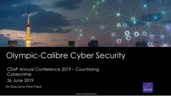 Olympic-Calibre Cyber Security CSaP Annual Conference 2019  Countering  Cybercrime  26 June 2019